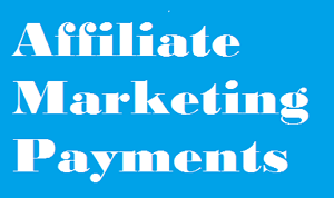 How to collect your affiliate marketing payments